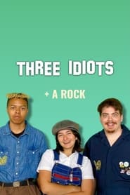 Watch 3 Idiots and a Rock