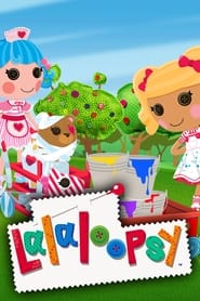 Watch Lalaloopsy