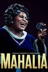 Watch Robin Roberts Presents: Mahalia