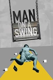 Watch Man on a Swing