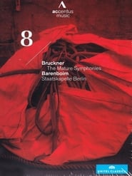 Watch Bruckner: Symphony No. 8