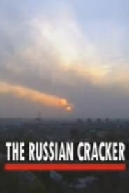 Watch The Russian Cracker