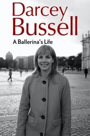 Watch Darcey Bussell: A Ballerina's Life