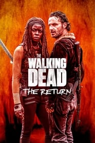 Watch The Walking Dead: The Return