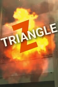 Watch Triangle Z