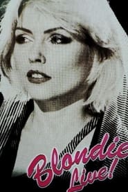 Watch Blondie: Live!