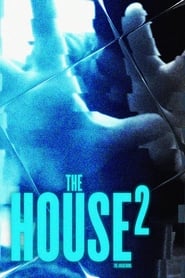 Watch The House 2: The Awakening