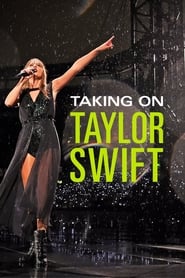 Watch Taking On Taylor Swift