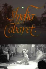 Watch India Cabaret