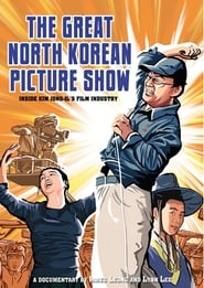 Watch The Great North Korean Picture Show
