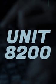 Watch Unit 8200