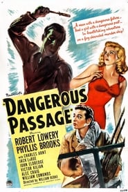 Watch Dangerous Passage