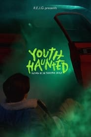 Watch Youth Haunted: Return of the Phantom Driver