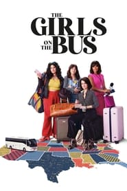 Watch The Girls on the Bus