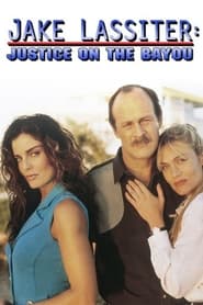 Watch Jake Lassiter: Justice on the Bayou