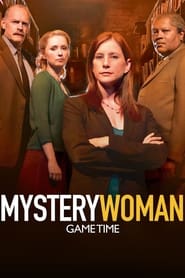 Watch Mystery Woman: Game Time