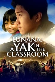 Watch Lunana: A Yak in the Classroom