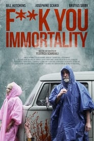Watch F** You Immortality