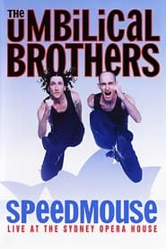 Watch The Umbilical Brothers: Speedmouse