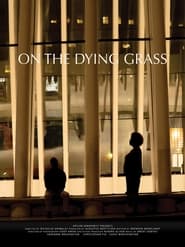 Watch On the Dying Grass