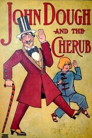 Watch John Dough and the Cherub