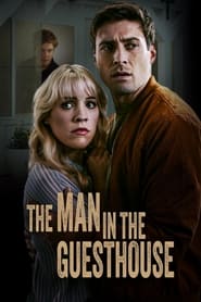 Watch The Man in the Guest House