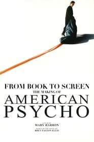 Watch American Psycho: From Book to Screen