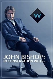 Watch John Bishop: In Conversation With...