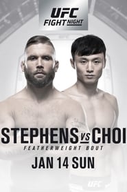 Watch UFC Fight Night 124: Stephens vs. Choi