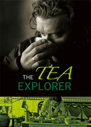 Watch The Tea Explorer