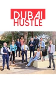 Watch Dubai Hustle