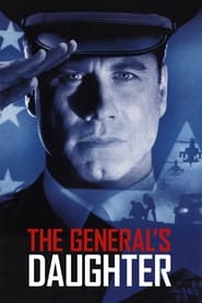 Watch The General's Daughter