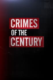 Watch Crimes of the Century