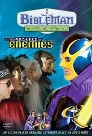 Watch Bibleman Powersource: In the Presence of Enemies