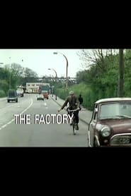 Watch The Factory