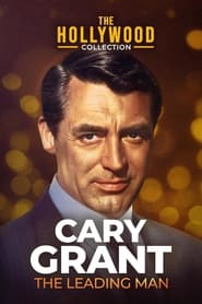 Watch Cary Grant: A Celebration of a Leading Man
