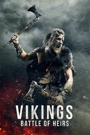 Watch Vikings: Battle of Heirs