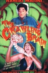 Watch The Crawling Brain