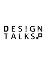 Watch DESIGN TALKS