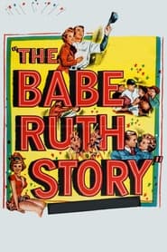 Watch The Babe Ruth Story