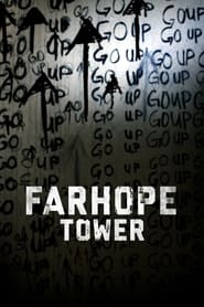 Watch Farhope Tower