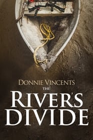 Watch The River's Divide