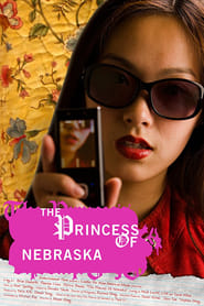 Watch The Princess of Nebraska