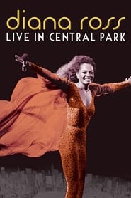 Watch Diana Ross: Live in Central Park