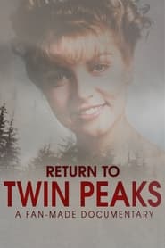 Watch Return to Twin Peaks