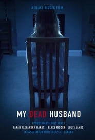 Watch My Dead Husband