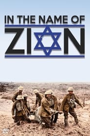 Watch In the Name of Zion