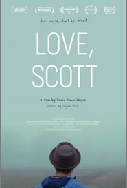 Watch Love, Scott