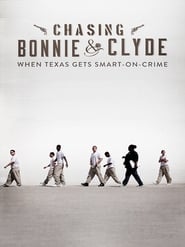 Watch Chasing Bonnie & Clyde