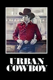 Watch Urban Cowboy